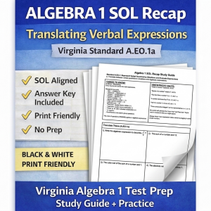 A.EO.1a: Translating Verbal Expressions Virginia Algebra 1 SOL 2023 Recap