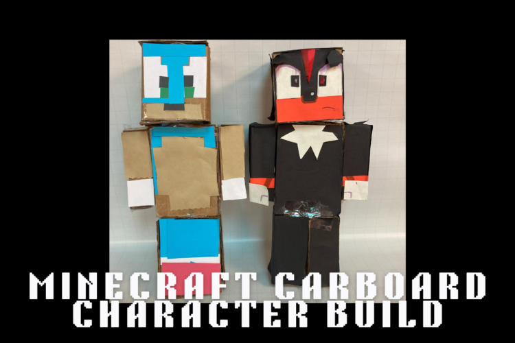 Minecraft Carboard Character Build 750x500